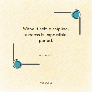 Self Discipline is the key to success